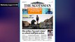 The Scotsman Bulletin Wednesday August 24 2022 #Gers #Binstrike