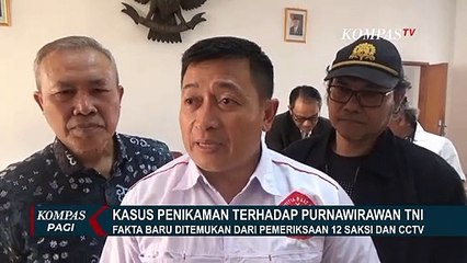 Kasus Penikaman Purnawirawan TNI, Keluarga Temukan Dugaan Pembunuhan Berencana