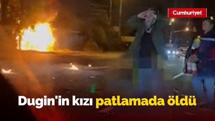 Rusya'yı sarsan olay: Dugin’in kızı, içinde bulunduğu aracın patlaması sonucu öldü