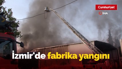 İzmir Buca'daki fabrika yangını kontrol altına alındı