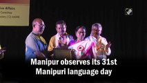 Manipur observes its 31st Manipuri language day