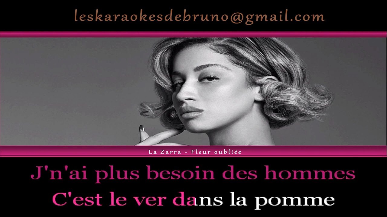 KARAOKE La Zarra  - Fleur oubliée