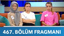 Didem Arslan Yılmaz'la Vazgeçme 467. Bölüm Fragmanı