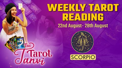 Weekly Tarot Reading : Scorpio - 22nd to 28th August, 2022 | Oneindia News