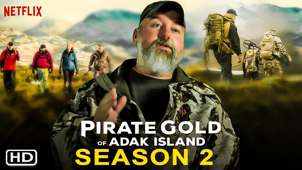 Pirate Gold of Adak Island Season 2 Teaser Netflix video Dailymotion