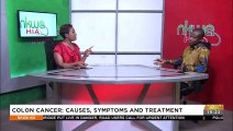 Colon Cancer: Causes, Symptoms And Treatment - Nkwa Hia on Adom TV (21-8-22)