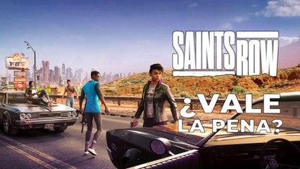 Saints Row: ¿Vale la pena?