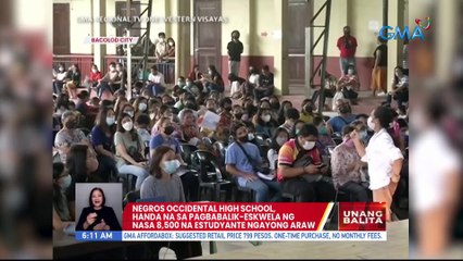 Negros Occ. High School handa na sa pagbabalik-eskwela ng nasa 8,500 na estudyante ngayong araw | UB