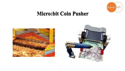 micro:bit + Toy - Coin Pusher