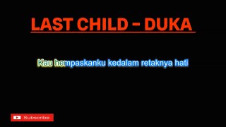 Last Child  Duka KARAOKE_v720P