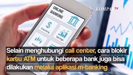 Segera Lakukan Ini saat Kartu ATM Hilang, Biar Saldo Enggak Ikutan Raib