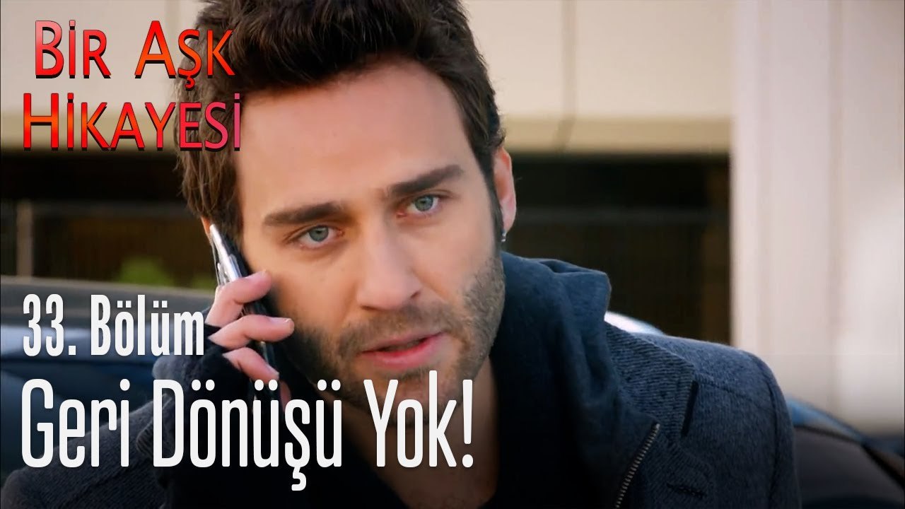 Geri dönüşü yok! - Bir Aşk Hikayesi 33. Bölüm