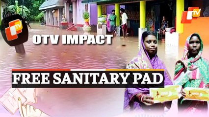 OTV Impact: Govt Orders Distribution Of Free Sanitary Pads In Flood-Hit Districts Of Odisha