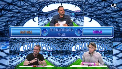 Champions Quiz OM, finale : Matthias Manteghetti / Romain Canuti