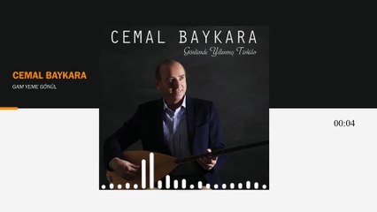 Cemal Baykara - Gam Yeme Gönül (Official Audio)