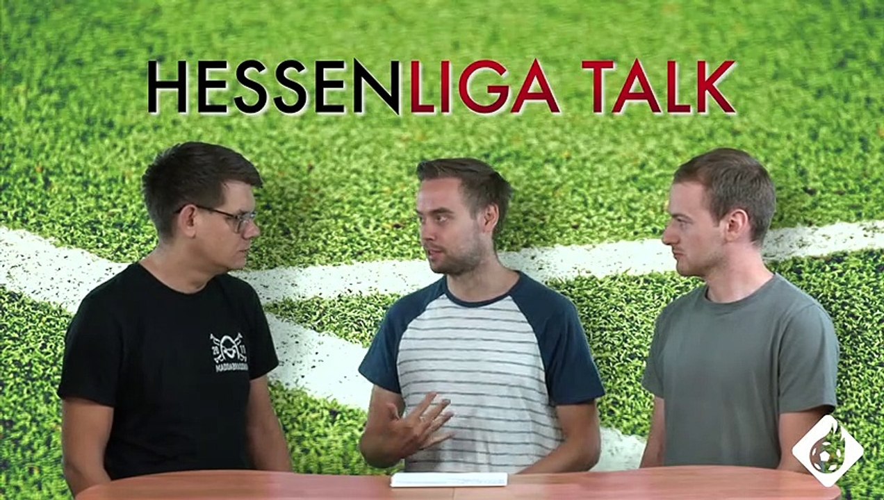 Hessenliga-Talk: Die Expertenrunde der Torgranate (22. August 2022)