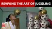 Reviving Myanmar's ‘Juggling’ Art