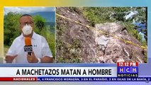 A machetazos le quitan la vida a una persona en Taulabé, Comayagua