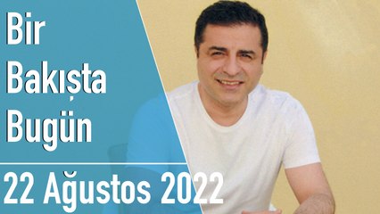 Türkiye ve dünya gündeminde neler oldu? İşte Bir Bakışta Bugün