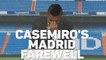Casemiro's Madrid Farewell