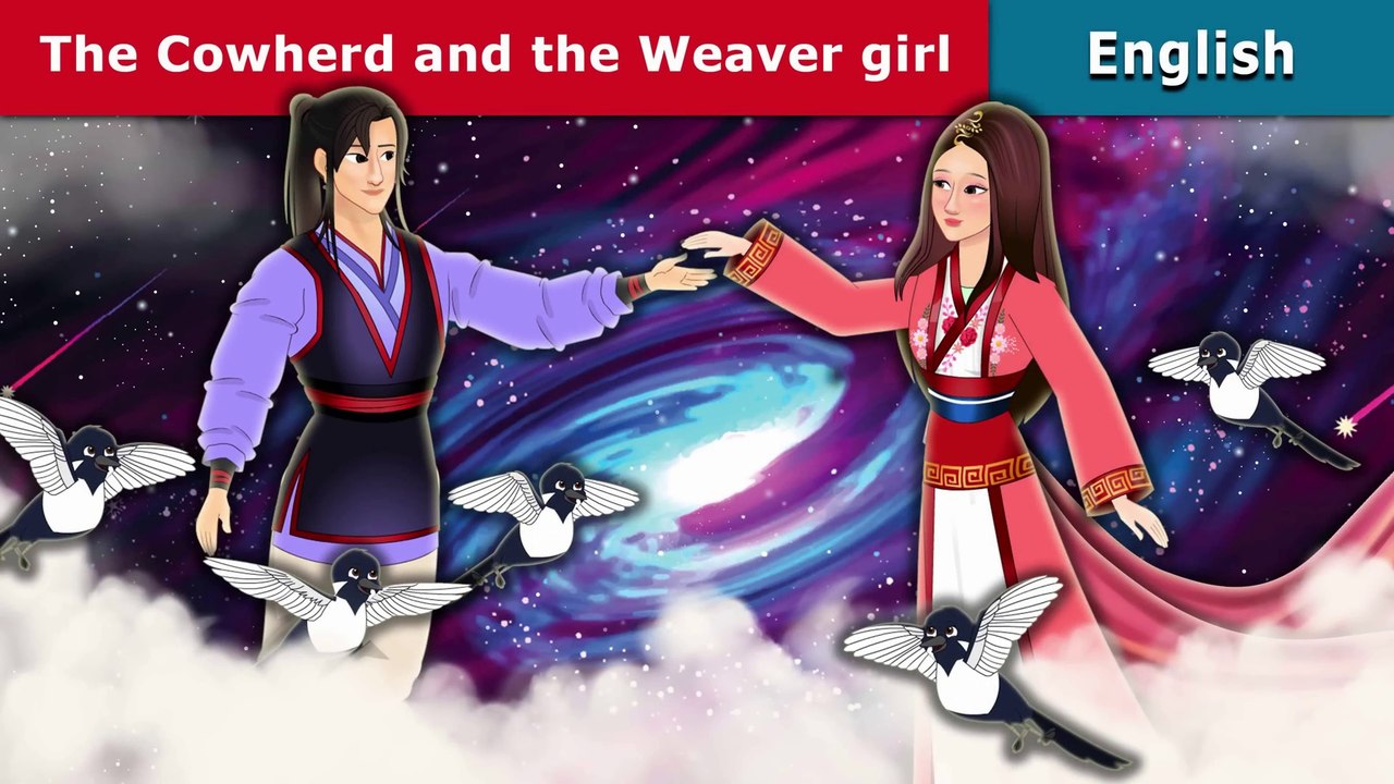 The Cowherd and the Weaver Girl - English Fairy Tales