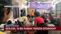 Berjudi, 16 Ibu Rumah Tangga di Kepulauan Bangka Belitung Ditangkap Polisi!