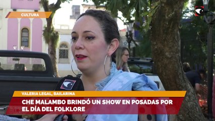 Che Malambo brindó un show en Posadas por el día del folklore