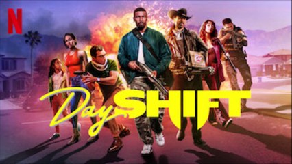 Day Shift - Trailer © 2022 Action, Comedy, Fantasy, Horror, Thriller