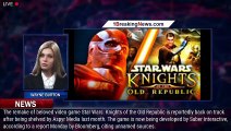 'Star Wars: Knights of the Old Republic' Remake Reportedly Revived - 1BREAKINGNEWS.COM