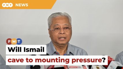 Ismail ‘might give in’ to new Umno push for polls, say analysts