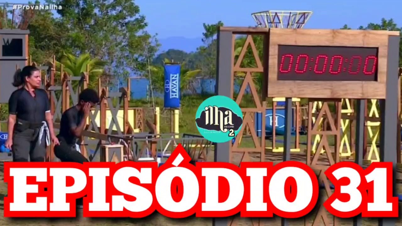 Ilha Record 2 - Episódio 31 (22-08-22)