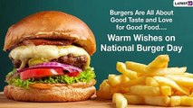 Happy National Burger Day 2022 Images, HD Wallpapers, Wishes & Quotes To Celebrate the Meal Day!