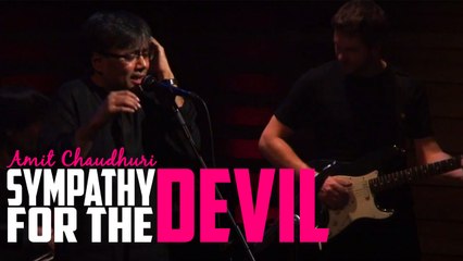 Amit Chaudhuri - Sympathy for the Devil (Live)