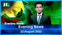 Evening News | 23 August 2022 | NTV Latest News Update