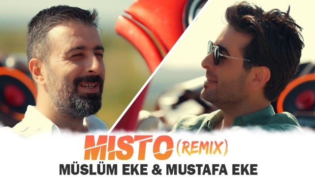 Müslüm Eke & Mustafa Eke - Mısto / Remix (Official Video)