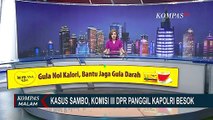 Besok, Komisi III DPR Panggil Kapolri Terkait Kasus Pembunuhan Brigadir Yosua