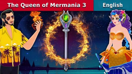 The Queen of Mermania Part 3 - English Fairy Tales