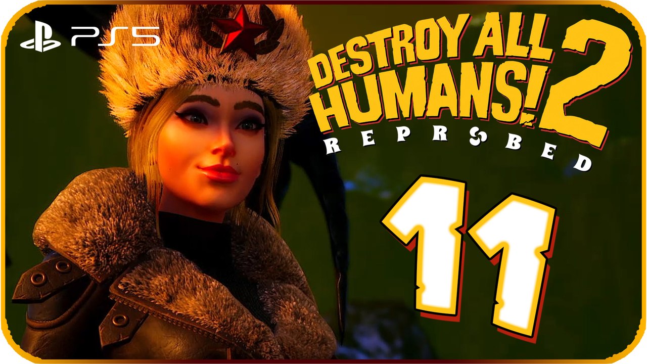 Destroy All Humans! 2 Reprobed Walkthrough Part 11 (PS5) No Commentary