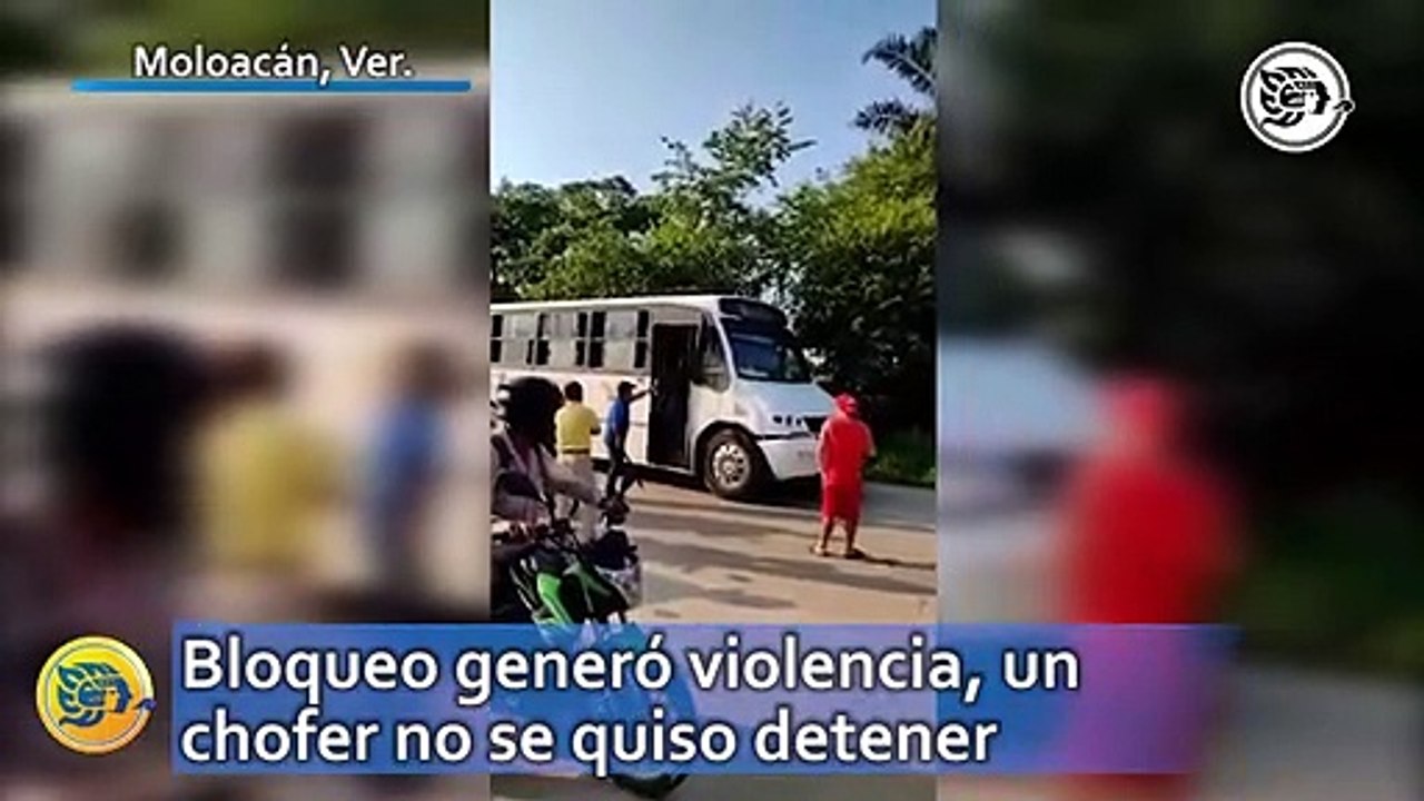 Bloqueo generó violencia, un chofer no se quiso detener