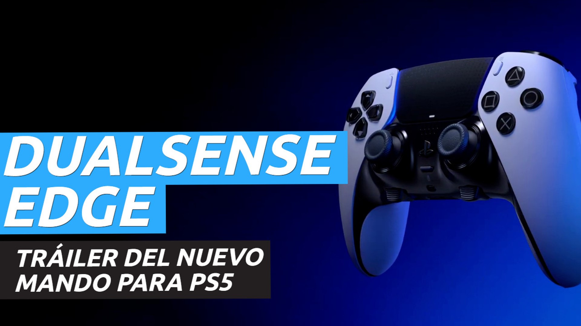 DualSense Edge para PS5 - Tráiler del mando inalámbrico - Vídeo Dailymotion