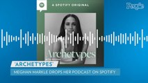 Meghan Markle Releases First Episode of New Podcast on Spotify — Featuring Pal Serena Williams!