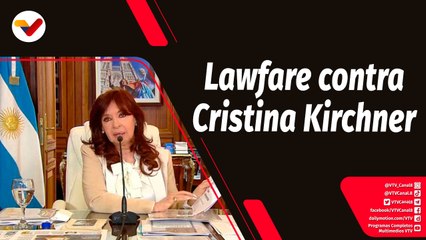 Tras la Noticia | Lawfare contra Cristina Fernández de Kirchner