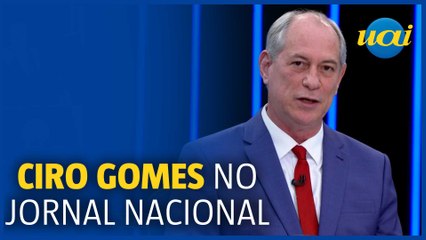 Ciro no Jornal Nacional: os destaques da entrevista