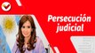 El Mundo en Contexto | Proceso de lawfare contra la vicepresidenta argentina Cristina Kirchner