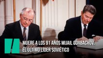 Muere a los 91 años Mijail Gorbachov, el último líder soviético