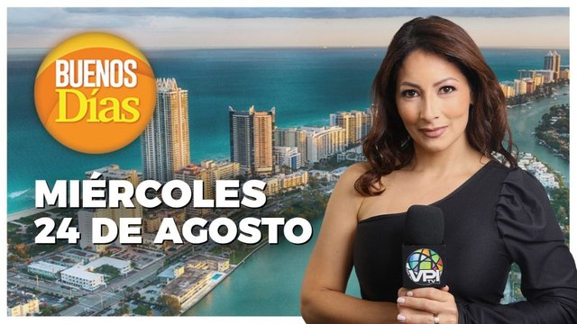 #EnVivo | Noticias de Hoy Miércoles 24 de Agosto | Buenos Días ️ | Venezuela | VPItv