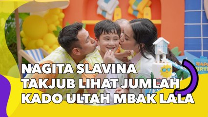 Nagita Slavina Takjub Lihat Jumlah Kado Ultah Mbak Lala buat Rafathar: Banyak Uang Ya!