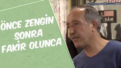 Mustafa Karadeniz - Önce Zengin Sonra Fakir Oldu