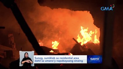 Sunog, sumiklab sa residential area dahil sa umano'y napabayaang sinaing | Saksi