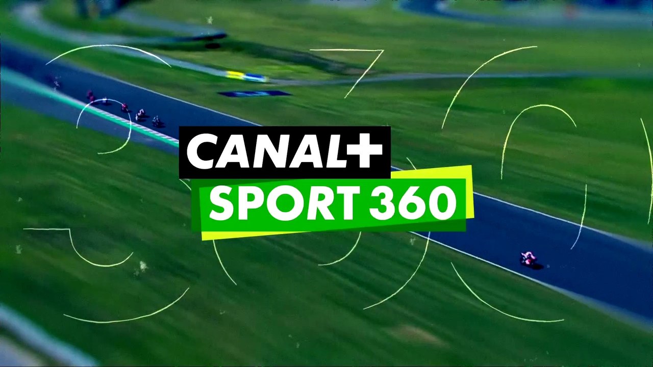 CANAL+SPORT 360, à partir du 31 août - Vidéo Dailymotion